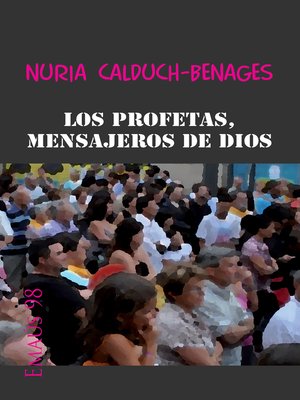 cover image of Los profetas, mensajeros de Dios